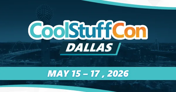 CoolStuffCon Dallas May 15-17, 2026